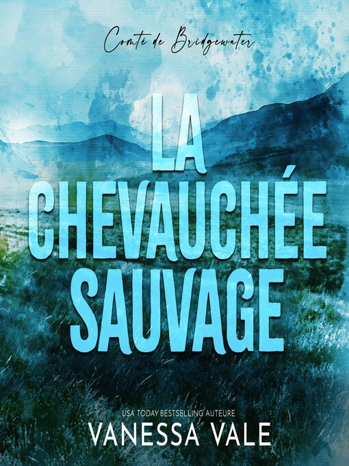 Title details for La Chevauchée Sauvage by Vanessa Vale - Wait list